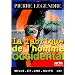 La Fabrique de l'homme occidental