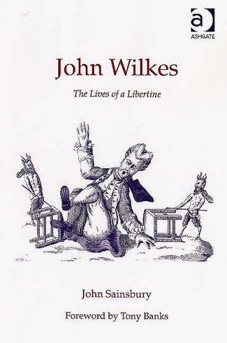 John Wilkes: The Lives of a Libertine