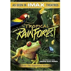 IMAX Presents - Tropical Rainforest by 