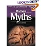 Roman Myths (Legendary Past Series)