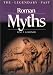 Third Party New : Roman Myths (Legendary Past Series)