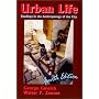 Urban Life: Readings in the Anthropology of the City (4th Edition)