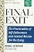 Final Exit: Practicalities of Self-deliverance and Assisted Suicide for the Dying
