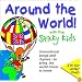 Around the World With the Sticky Kids
