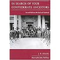 In Search of Your Confederate Ancestors (Revised / Updated) (Paperback)