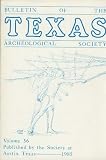 Bulletin of the Texas Archeological Society Volume 56 1985