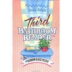 Uncle John's Third Bathroom Reader (Uncle John's Bathroom Reader Series)