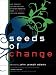 Books : Seeds of Change