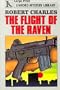 The Flight of the Raven (Linford Mystery Library (Large Print))