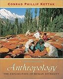 Anthropology: The Exploration of Human Diversity (NAI Text Alone)