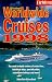 Books : Fielding's Worldwide Cruises 1998 (Fielding's Worldwide Cruises)