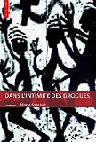 Dans l intimité des drogues