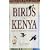 Birds of Kenya and Northern Tanzania