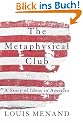 The Metaphysical Club: A Story of Ideas in America