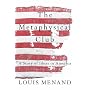 The Metaphysical Club: A Story of Ideas in America
