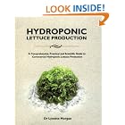 Hydroponic Lettuce Production by  Dr Lynette Morgan