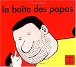 La bo�te des papas