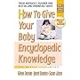 How To Give Your Baby Encyclopedic Knowledge: The Gentle Revolution