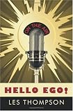 Hello Ego!: A Personal Journey through the World of Broadcasting