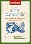 The Boy Camper: 160 Outdoor Projects and Activities (Popular Mechanics)