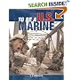 To Be a U.S. Marine (To Be a)