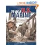 To Be a U.S. Marine (To Be a)