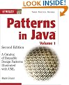 Patterns in Java: A Catalog of Reusable Design Patterns Illustrated with UML, 2nd Edition, Volume 1