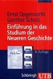 Einführung in das Studium der Neueren Geschichte (Uni-Taschenbücher M)