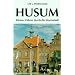 Husum: F�hrer durch die Stormstadt