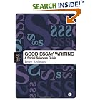 Good Essay Writing: A Social Sciences Guide (Published in association with The Open... by Peter Redman