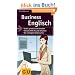 Business Englisch: Sicher sprechen und schreiben. Schnelle Hilfe f�r jede Situation. DIe wichtigsten Redensarten (Gro�e GU Kompasse)