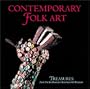Contemporary Folk Art (Treasures from the Smithsonian American Art Museum Series)