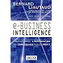 e-business intelligence : transformez l'informatio&hellip de Bernard Liautaud