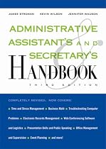 Administrative Assistant's and Secretary's Handbook (Administrative Assistant's & Secretary's Handbook)