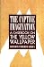 Captive Imagination, The: Casebook on the "Yellow Wallpaper"