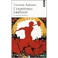 L'Exp�rience totalitaire : Tome 1, La signature humaine