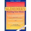The Complete Guide to Alzheimer's-Proofing Your Home (Revised Edition)