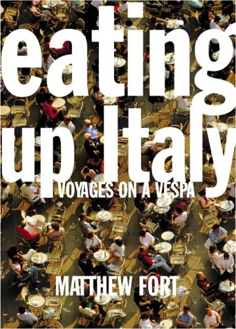 City Travel Guides Discounted  Search : Eating Up Italy: Voyages on a Vespa