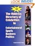 The Address Directory of Celebrities in Entertainment, Sports, Business & Politics, Second Edition