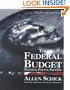 The Federal Budget: Revised Edition: Politics, Policy, Process