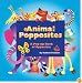 Animal Popposites: A Pop-Up Book of Opposites