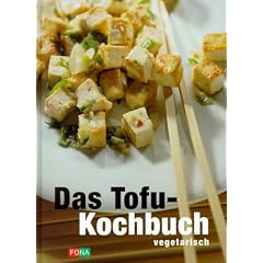 Das Tofu-Kochbuch
