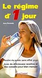 Le r�gime d'un jour