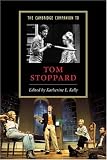 The Cambridge Companion to Tom Stoppard (Cambridge Companions to Literature)