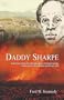 Daddy Sharpe: A Narrative of the Life and Adventures of Samuel Sharpe, A West Indian Slave Written by Himself, 1832