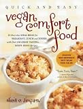 Quick and Easy Vegan Comfort Food