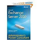 Click here to buy Microsoft� Exchange Server 2010 Administrator s Pocket Consultant by William R. Stanek.