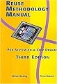 Reuse Methodology Manual for System-on-a-Chip Designs (Paperback)