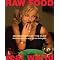 Raw Food Lifestyle