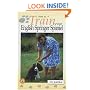 How to Train Your English Springer Spaniel (How to train your.)